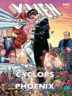 cover image of X-Men: Wedding of Cyclops & Phoenix